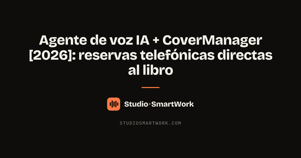 Agente de voz IA tomando una reserva telefónica e insertándola en CoverManager