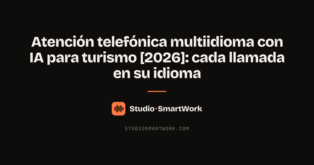 Agente de voz IA atendiendo llamadas en varios idiomas para negocios turísticos