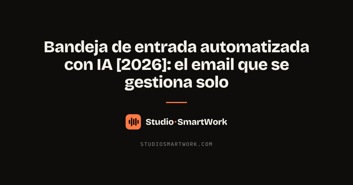 Bandeja de correo de empresa automatizada con IA: clasificación, respuestas y extracción al CRM