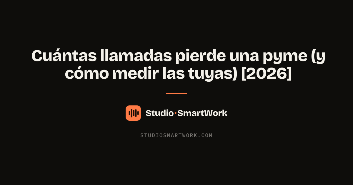 Medición de las llamadas perdidas de una pyme: método y datos estructurales