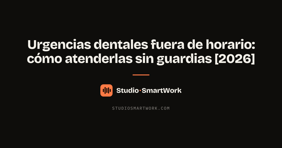 Agente de voz IA atendiendo una urgencia dental fuera del horario de la clínica