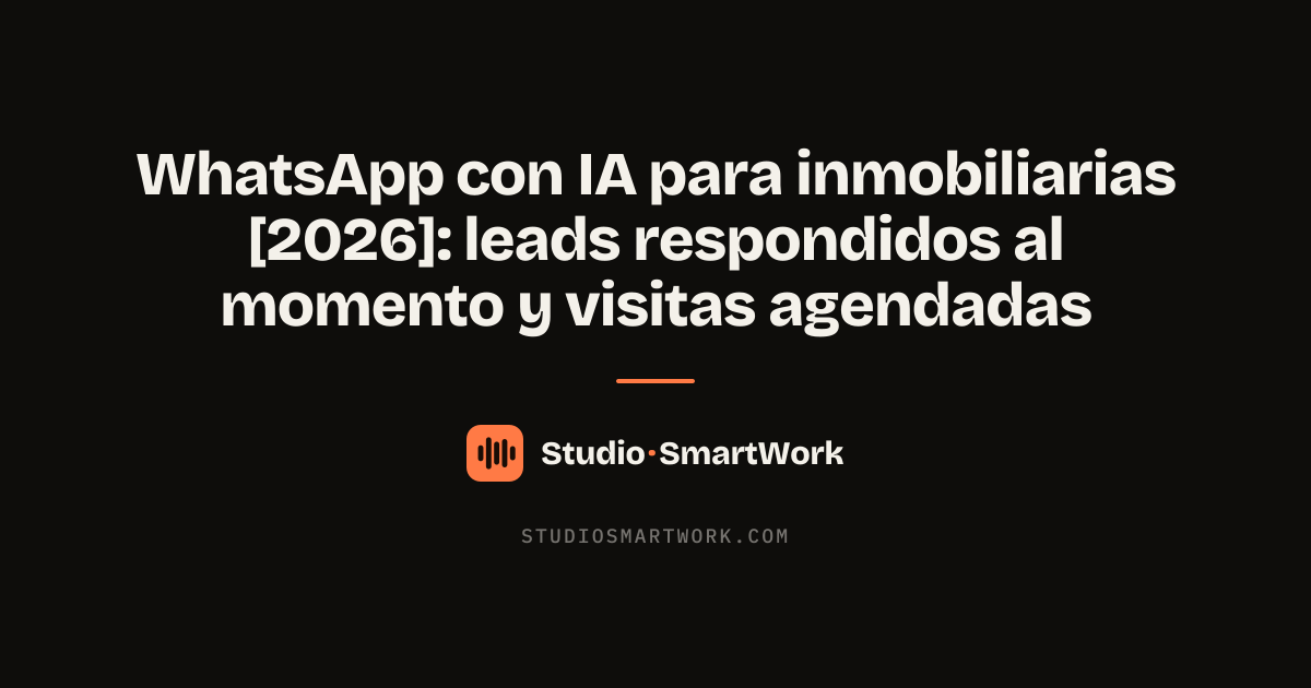 Agente de IA respondiendo por WhatsApp a compradores de una inmobiliaria y agendando visitas
